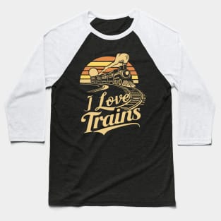 I Love Trains, Train Lover Baseball T-Shirt